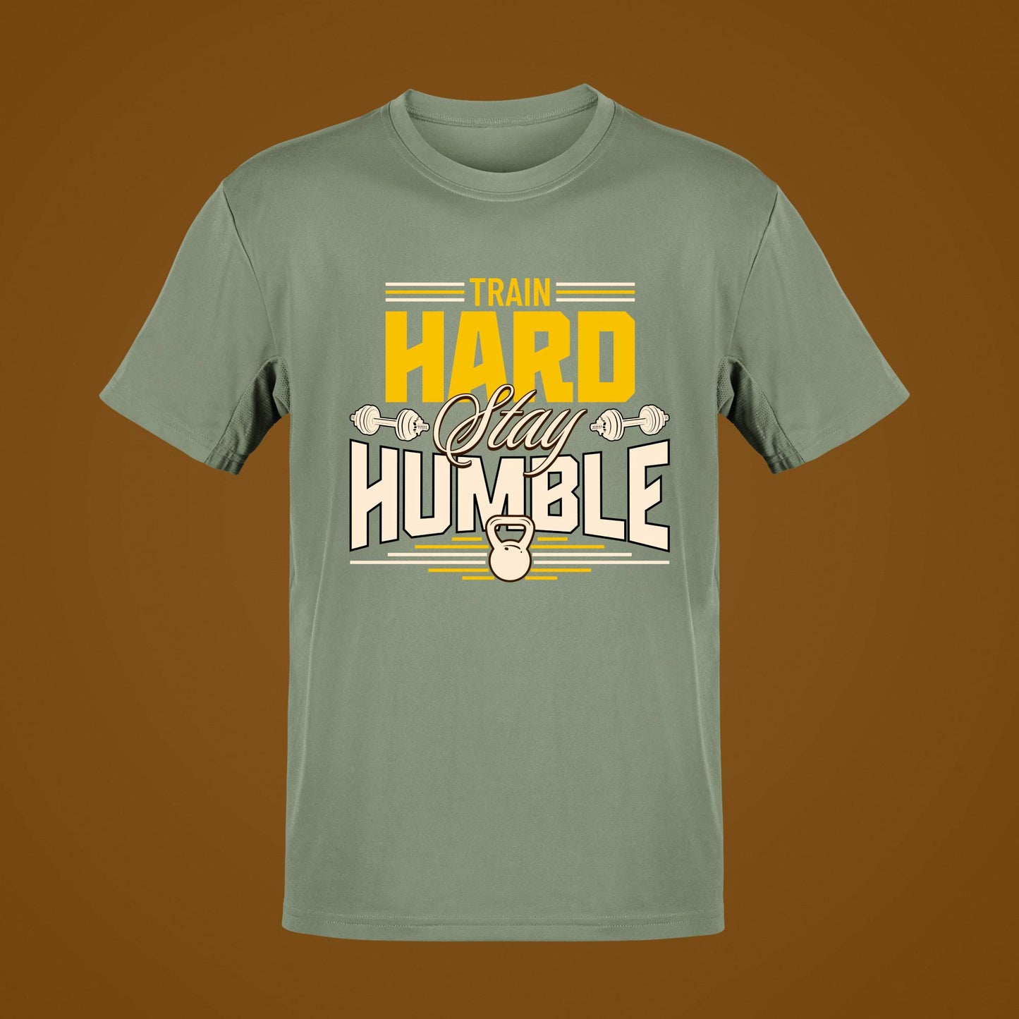 TRAIN HARD, STAY HUMBLE 20385