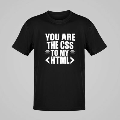 YOU ARE THE CSS TO MY HTML 20210