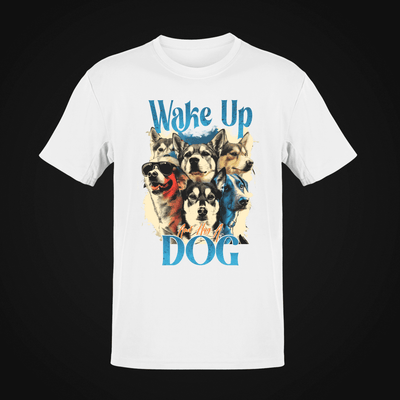 WAKE UP DOG 20128